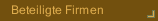 Beteiligte Firmen